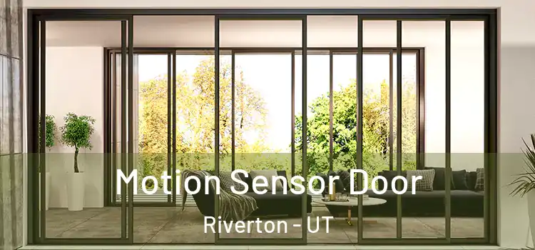 Motion Sensor Door Riverton - UT
